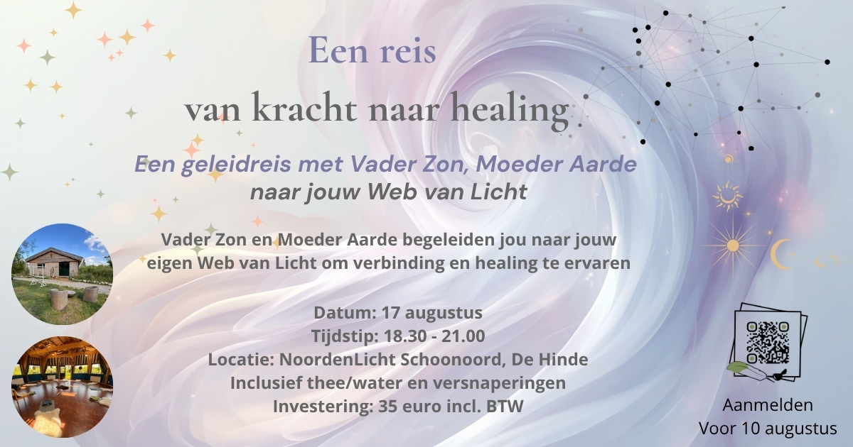 Een reis van kracht naar healing - 17 augustus bij Het NoordenLicht